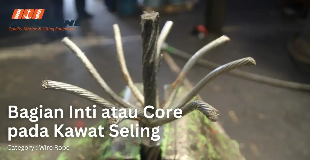 bagian-inti-atau-core-pada-kawat-seling